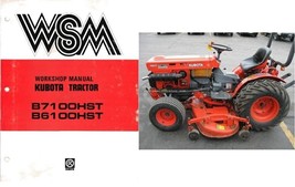 Kubota B7100HST B6100HST ( B7100 B6100 HST ) Tractor WSM Service Manual ... - $12.99
