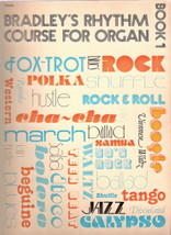 Bradley&#39;s Rhythm Course for Organ Book 1 - $15.00