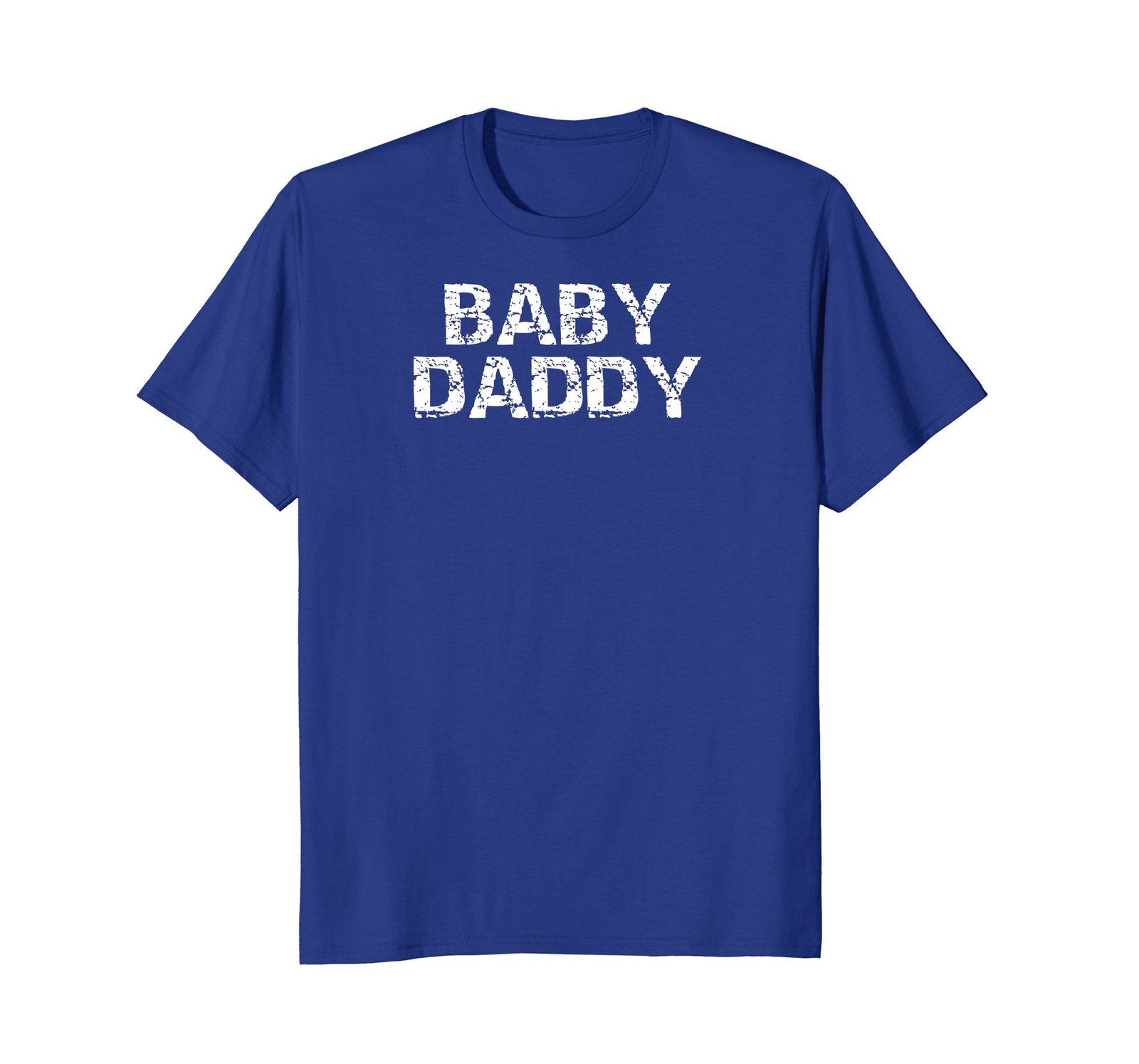 Funny Shirts - Funny Baby Daddy Retro Slang Distressed Throwback T ...