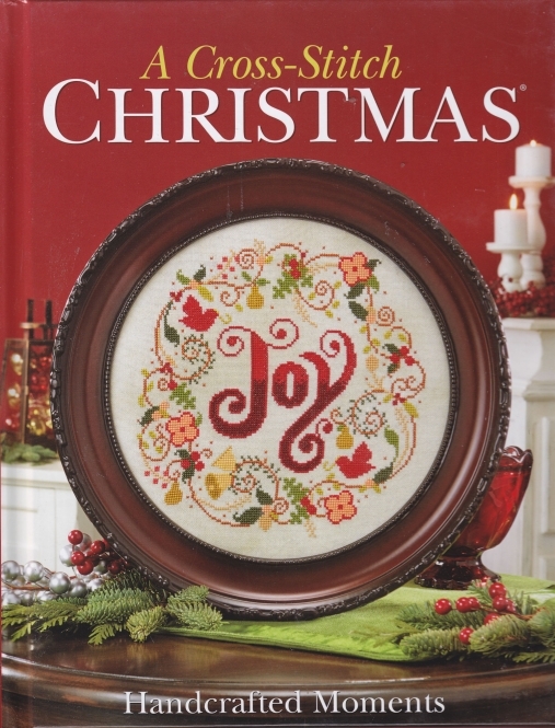 Handcrafted Moments A Cross Stitch Christmas book Cross Stitch
