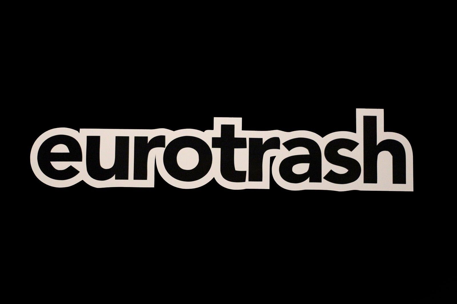 Image of [#140]2 PIECE Eurotrash Decal Sticker Euro Motor Sports BENZ BMW VW AUDI WHITE