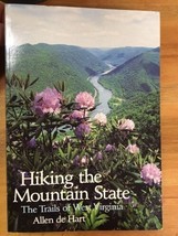 Trail Guide Ser.: Hiking the Mountain State : The Trails of West Virgini... - $7.16