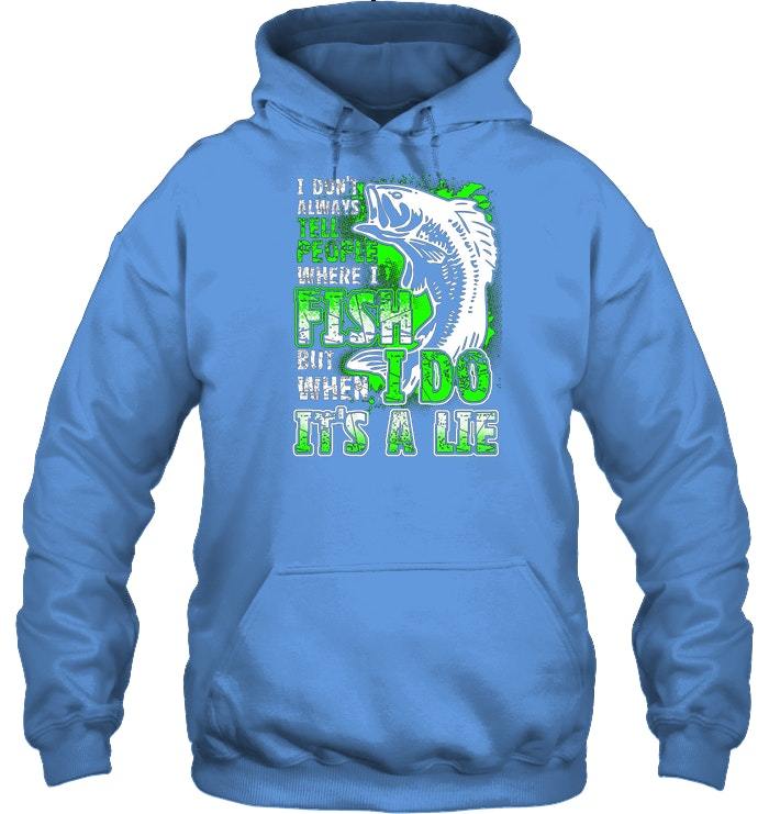 Mens Funny Fishing Hoodies For Men Where I Fish Hoodie Sweatshirts