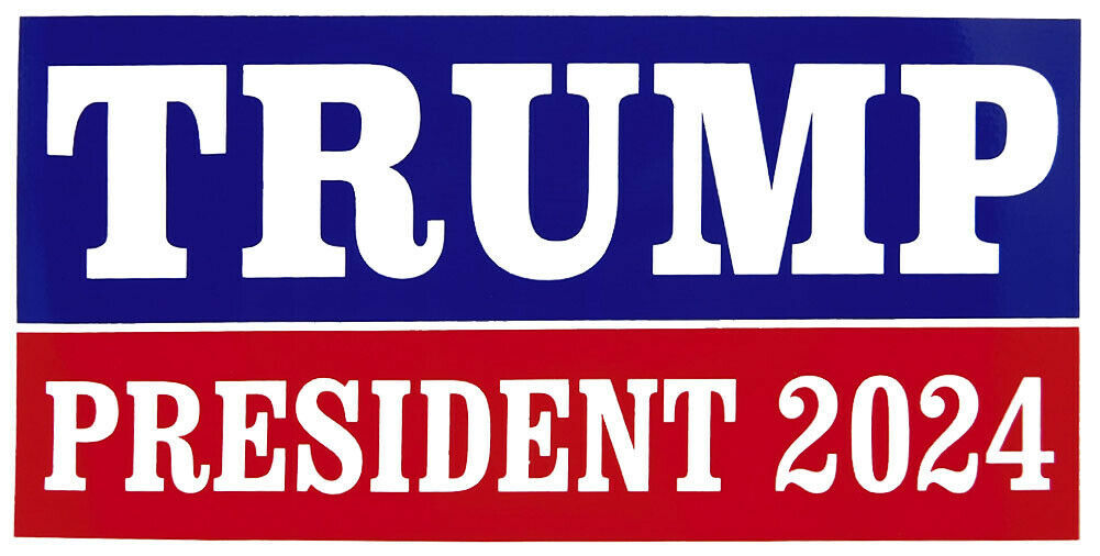 Trump President 2024 Presidential Campaign RWB Vinyl Decal Bumper Sticker - $6.88