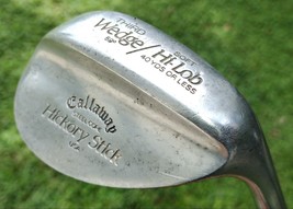 Callaway Hickory Stick Third Wedge 59° Soft Hi Lob - Steel Core Wood Shaft - RH - $59.99
