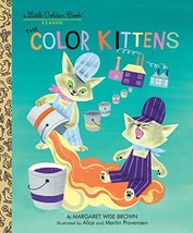 The Color Kittens (A Little Golden Book) - $19.49