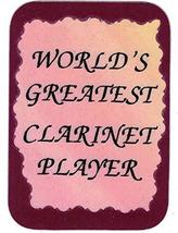 World&#39;s Greatest Clarinet Player Marching Band Choir Orchestra 3&quot; x 4&quot; L... - $4.49