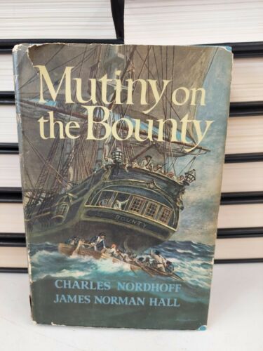 Primary image for Mutiny on the Bounty, (written 1932) 1960 Book Club Edition, Nordhoff and Hall