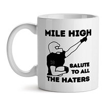 Mile High Salute To All The Haters Player Game Sports - Mad Over Mugs - Inspirat - $17.59