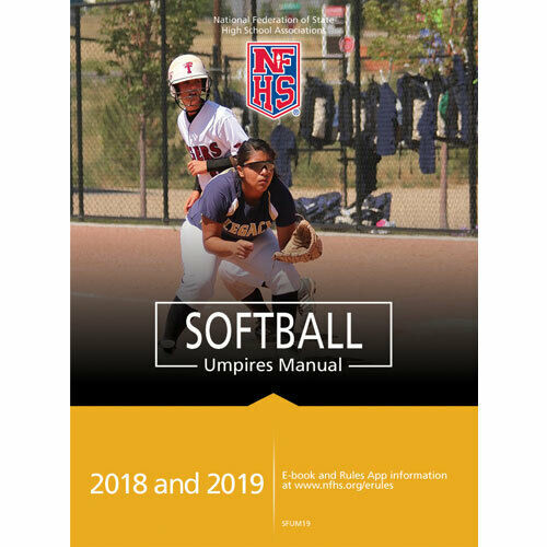 2020 NFHS Softball Umpires Manual Book National Federation High