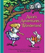 Alice&#39;s Adventures in Wonderland: A Pop-up Adaptation [Hardcover] Carrol... - $24.75