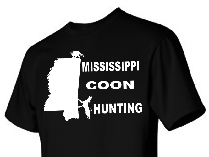 T-shirt Shirt Coon Hound Dog Coonhound Raccoon Hunter Mississippi Coon