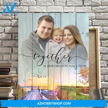 Together Is Our Favorite Place to Be Photo Memorial Canvas - $49.99