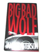 The Big Bad Wolf  by James Patterson (2003, Hardcover) First Edition - $6.00