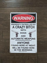18" WARNING Crazy Bitch 3d cutout retro USA STEEL plate display ad Sign - $58.41