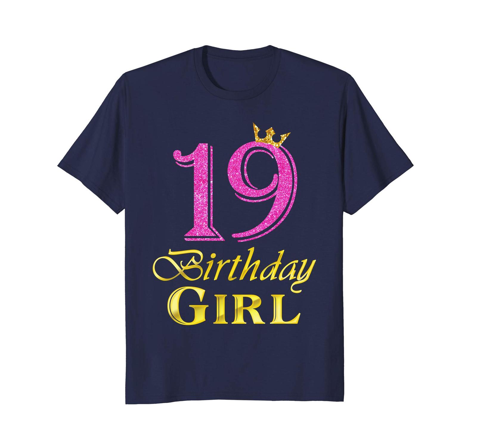 New shirts 19th Birthday Girl Princess Shirt 19 Years Old 19th
