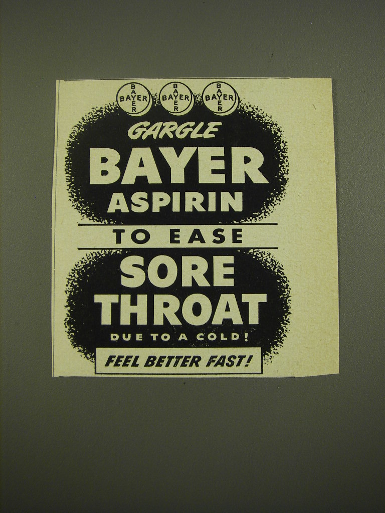 1952 Bayer Aspirin Ad Gargle Bayer Aspirin to ease sore throat due to