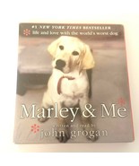 Marley and Me Life and Love with the World&#39;s Worst Dog John Grogan Audio... - $11.14