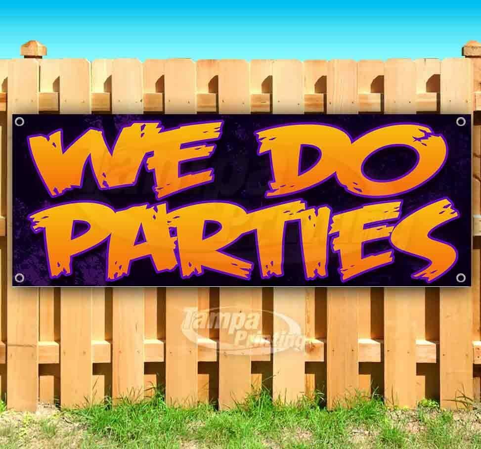WE DO PARTIES Advertising Vinyl Banner Flag Sign Many Sizes Available BARBECUE