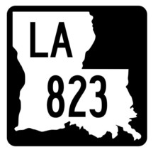 Louisiana State Highway 823 Sticker Decal R6124 Highway Route Sign - $1.45+