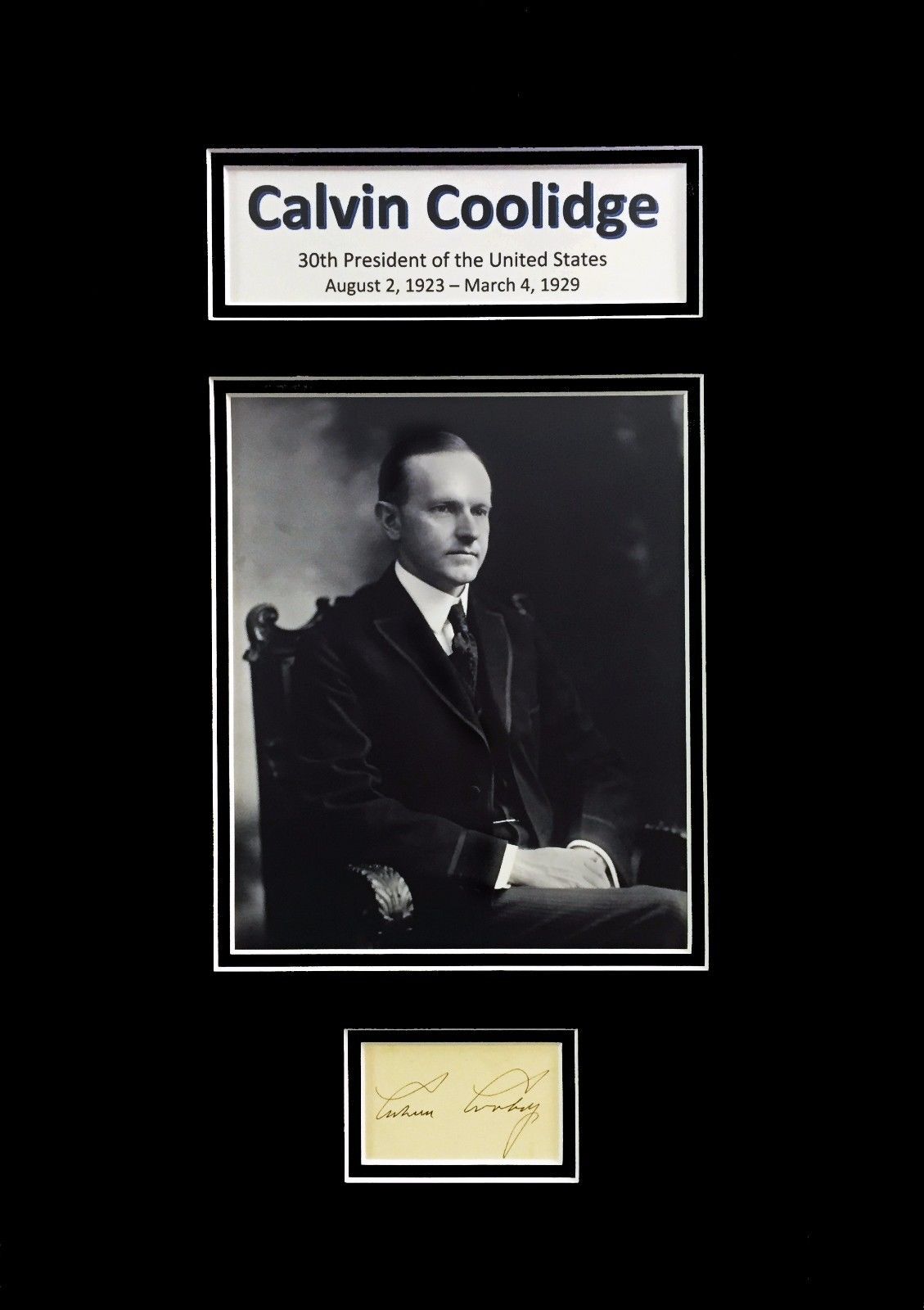 President Calvin Coolidge Original Signature Cut “Just Reduced