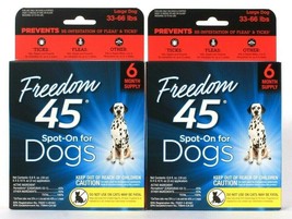 2 Packages Freedom 45 Spot On For Large Dogs 33 To 66 Lbs Topical 6 Month Supply