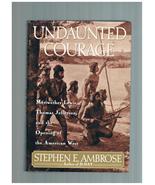 Undaunted Courage  Stephen Ambrose  1st Ed 1996  RARE MISPRINT - $78.00