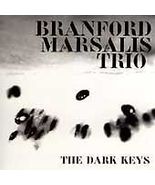 Branford Marsalis Trio (  The Dark Keys ) CD - $2.98