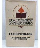 New Testament Commentaries Book of I Corinthians Lipscomb Shepherd 1989  - $12.99
