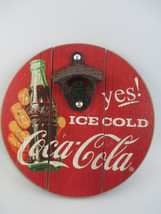 Coca-Cola Round Wood Metal Bottle Opener Yes Logo Red 8" - $8.42