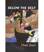 Below the Belt (The Boxer Series Mysteries Book 1, TPB) - $19.95