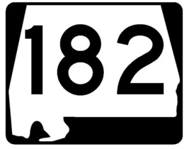 Alabama State Route 182 Sticker R4581 Highway Sign Road Sign Decal - $1.45+