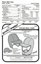 Polar Bills Cap Hat Headgear #531 Sewing Pattern (Pattern Only) gp531 - $7.00