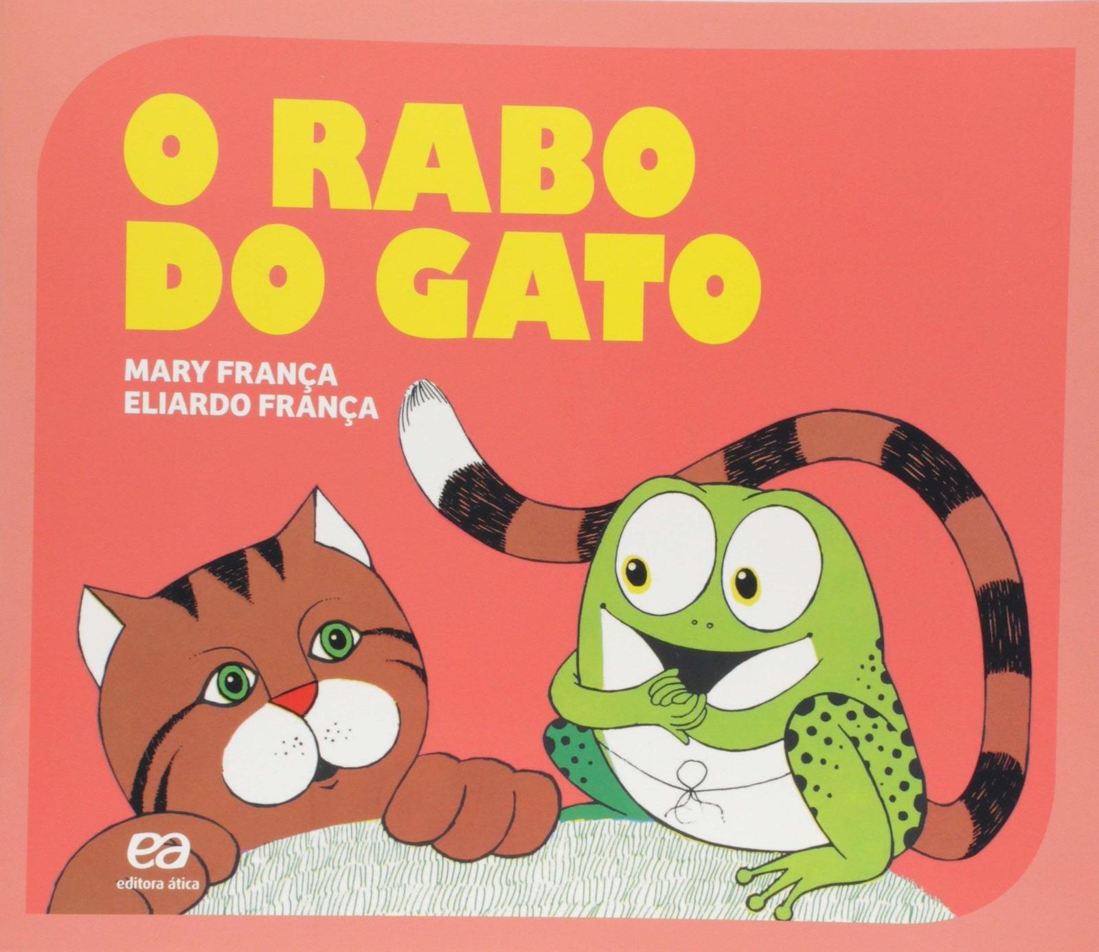 O Rabo do Gato - Coleção Gato e Rato [Pamphlet] Mary Franca - Books ...