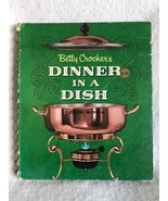 Betty Crockers Dinner In A Dish Golden Press NY 1965 First Edition First... - $12.86