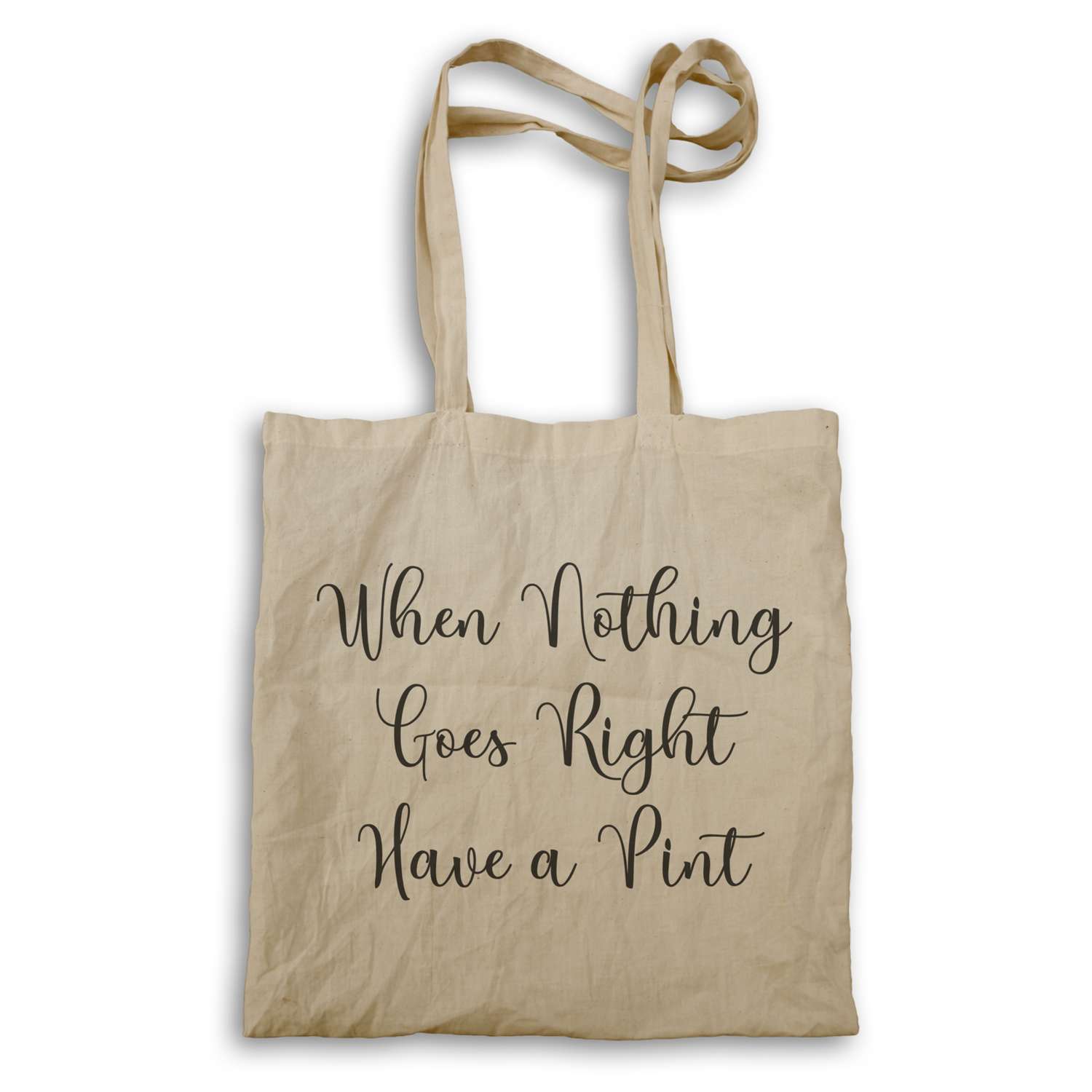 When Nothing Goes Right Have A Pint Tote bag ff39r - Other