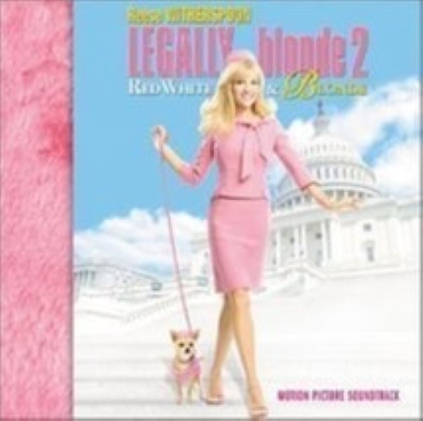 Legally Blonde 2 - Motion Picture Soundtrack Cd - CDs