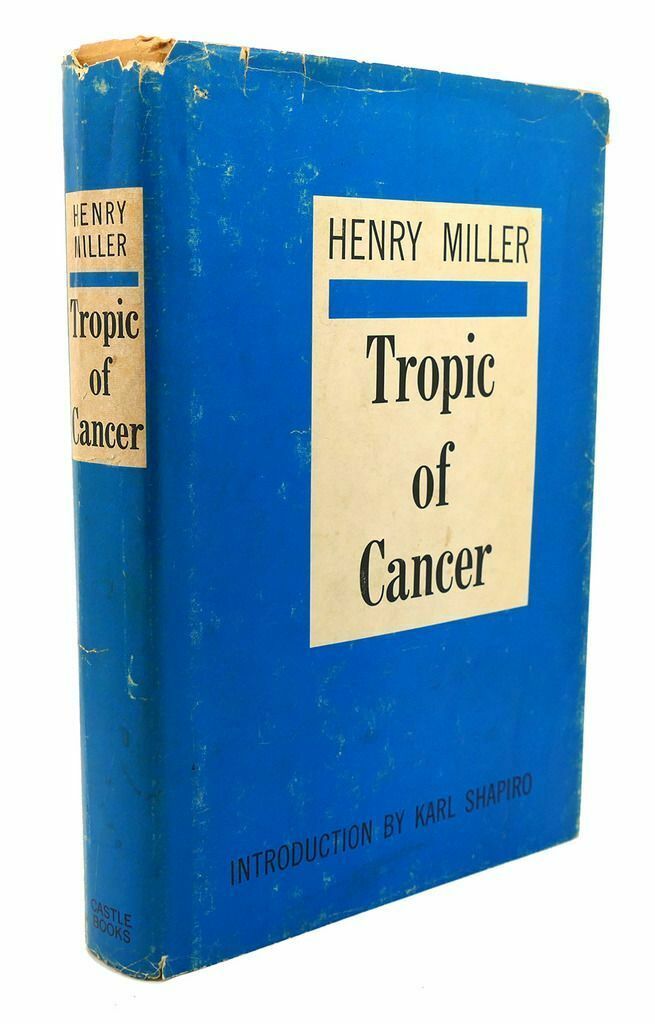 Henry Miller Tropic Of Cancer 1st Edition Thus 1st Printing Antiquarian And Collectible 8476