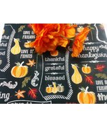 THANKSGIVING TABLE RUNNER -Ready To Ship, 13x72,  or Napkins,  14x14, Th... - $20.00