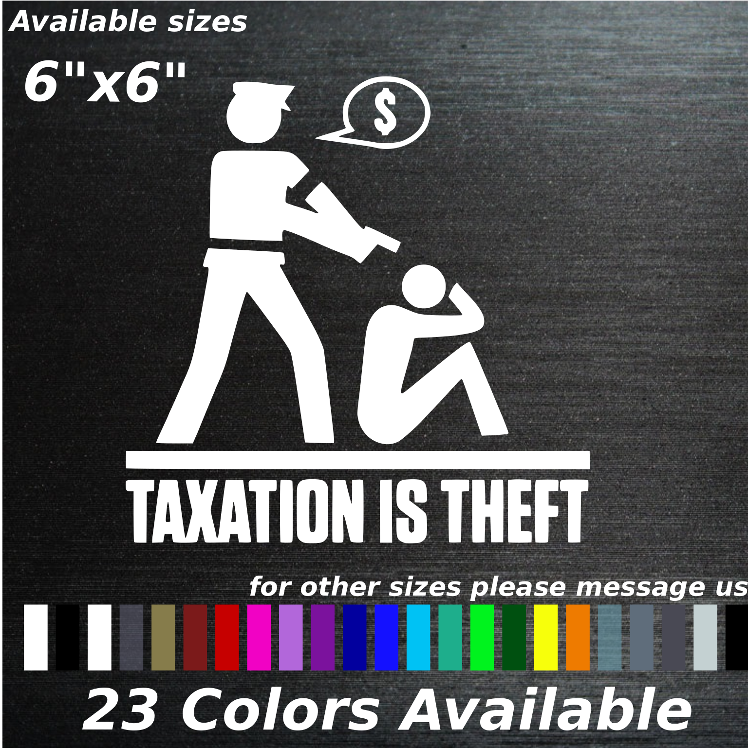 Taxation is theft decal sticker anti government freedom america