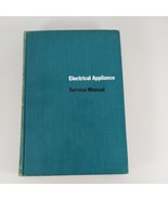 Electrical Appliance Service Manual William Gabbert 1957 5th Printing Il... - $17.99