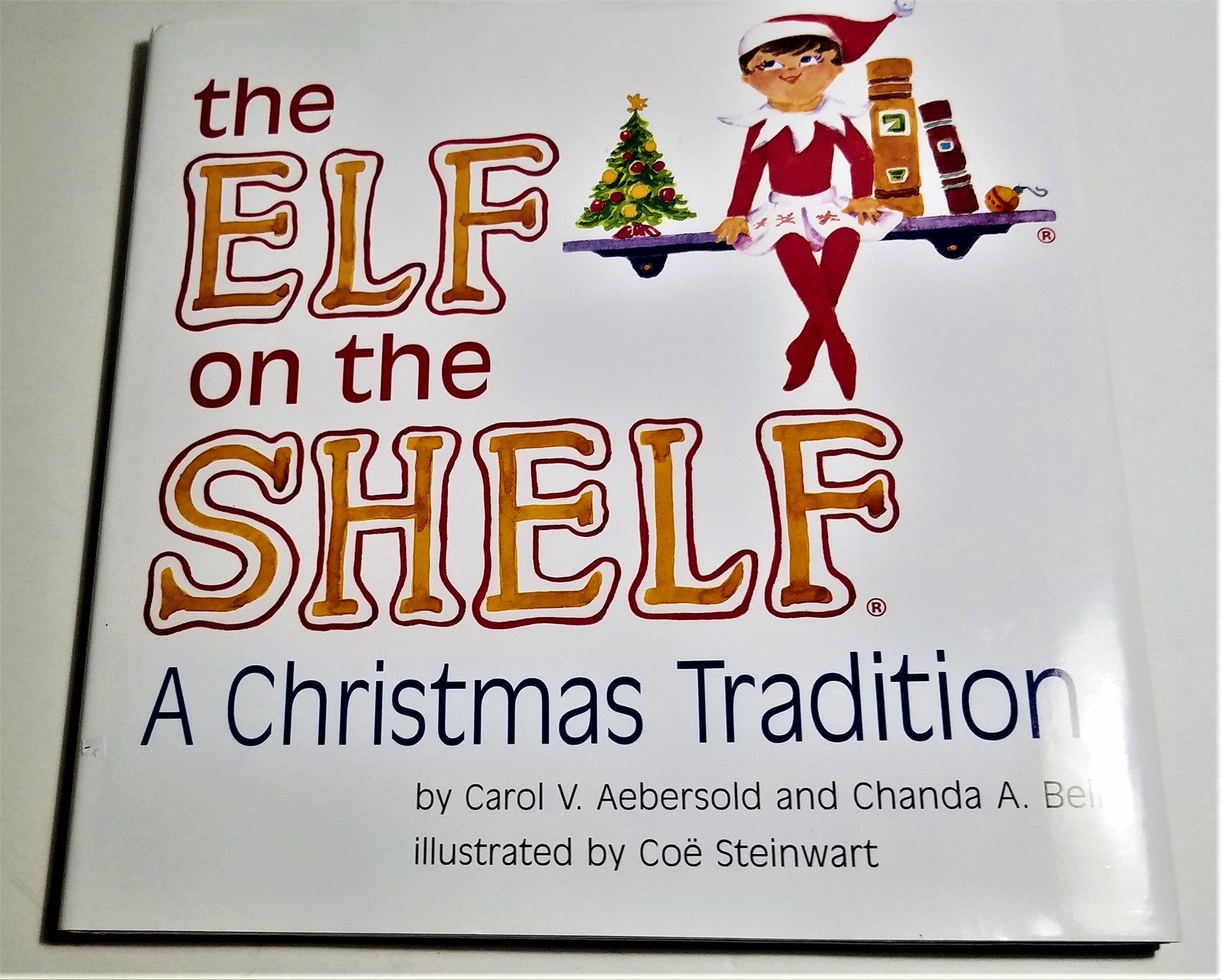 The Elf on the Shelf A Christmas Tradition 2003 (Book Only) - Children ...