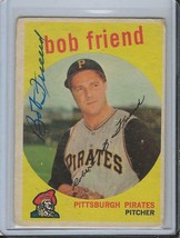 Bob Friend 1959 Topps Autograph #460 JSA Pirates