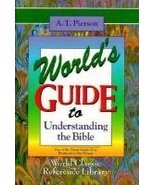 World's Guide to Understanding the Bible (Classic Reference Library) Pierson, A. - $24.99
