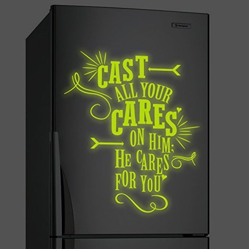 Primary image for ( 26" x 31" ) Glowing Vinyl Wall Decal Quote Cast All Your Cares on Him / Glow i