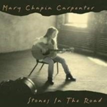 Stones in the road by carpenter mary chapin