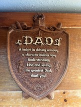 Vintage Faux Wood Plastic DAD A Knight in Shining Armour Saying Shield W... - $13.09