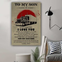 G- Trucker PosterDad to Son, I love you Canvas And Poster - $49.99