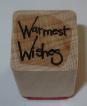 Warmest Wishes Rubber Stamp Close To My Heart Sayings Wood Mounted - $3.39