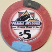 $5 Casino Chip. Prairie Meadows, Altoona, IA. W95. - $6.50